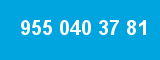 955 040 37 81